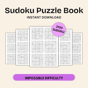 Impossible Sudoku Puzzle Book – 2100 Printable Sudoku Puzzles (350 Pages, Instant PDF Download)