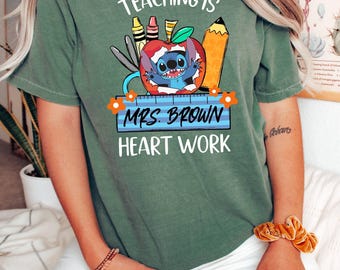 Inspirational Teacher T-shirt, Custom Name Shirt, Personalized Shirt, Stitch Shirt, Comfort Colors, Personalized Gift For Teacher