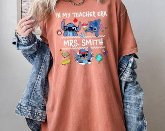 In My Teacher Era T-shirt, Teacher Shirt, Stitch Shirt, Personalized School Shirt, Custom Name Shirt, Kindergarten Tee, Comfort Colors
