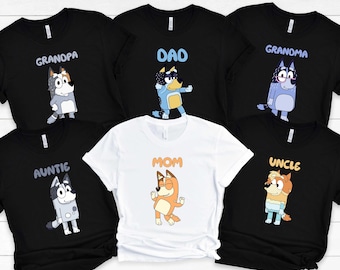 Custom Bluey Characters Shirt, Personalized Bluey Family Tee, Bingo Sister Shirt, Bluey Kids Name Shirt, Dad Bandit Tee, Mom Chili Tshirt