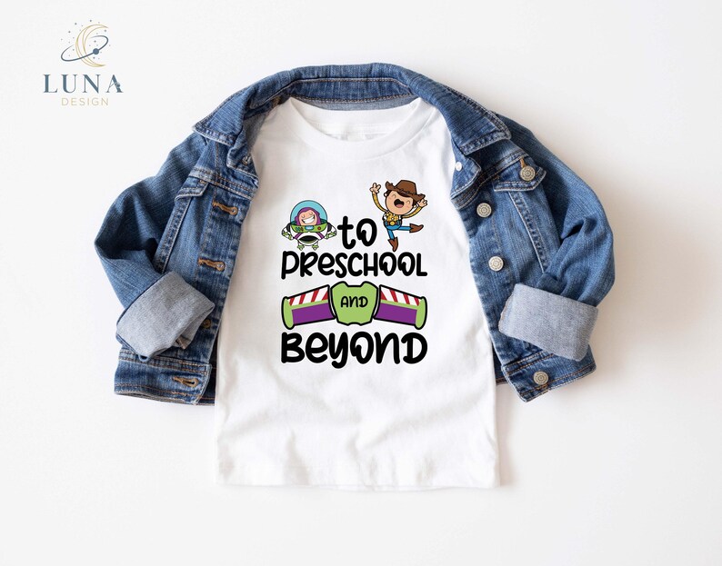 Preschool Teacher Sweatshirt, To Preschool And Beyond Shirt, Toy Story School Tee, Woody T-Shirt, Buzz Lightyear Tee, Preschool Pupil Shirt image 2