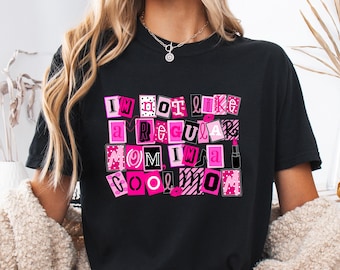 I'am Not Like A Regular Mom I'm A Cool Mom Shirt,Gift For Mom,Cool Mom Shirt,Mothers Day Shirt,Mom Life Shirt,Cool Mother Shirt,Mom Gift