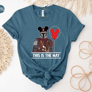 This Is The Way Shirt, Mandalorian Shirt, Mouse Ears Shirt, Disney T-Shirt, Disney Man Shirt, Star Wars Shirt, Galaxy Edge Shirt,Trip Shirt 画像 2