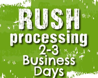Add-on RUSH Processing (2-3 business days)