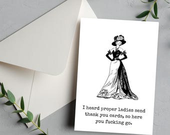 Funny Lady Thank You Card: Sarcastic Greeting (Digital Download)