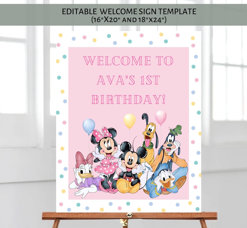 May include: A pink birthday welcome sign with the text "WELCOME TO AVA'S 1ST BIRTHDAY!" and cartoon characters. The sign is surrounded by colorful polka dots and includes the text "EDITABLE WELCOME SIGN TEMPLATE (40.6cm x 50.8cm AND 45.7cm x 61cm)".