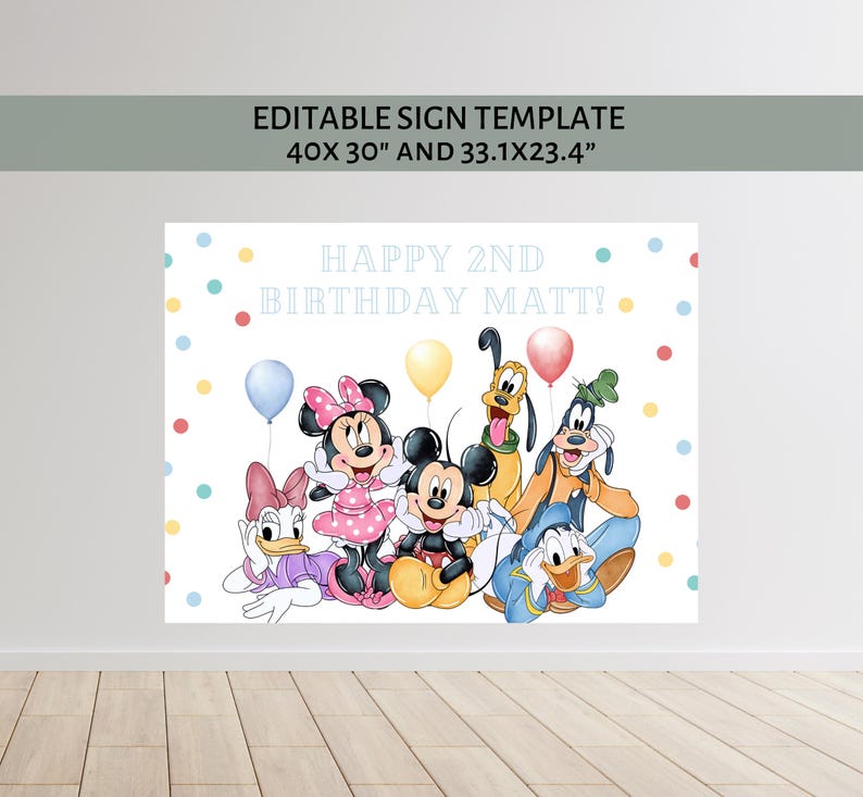 May include: A birthday sign with Disney characters Mickey Mouse, Minnie Mouse, Donald Duck, Daisy Duck, Goofy, and Pluto. The sign says "Happy 2nd Birthday Matt!" and has balloons and polka dots. The sign measures 101.6x76.2 cm.