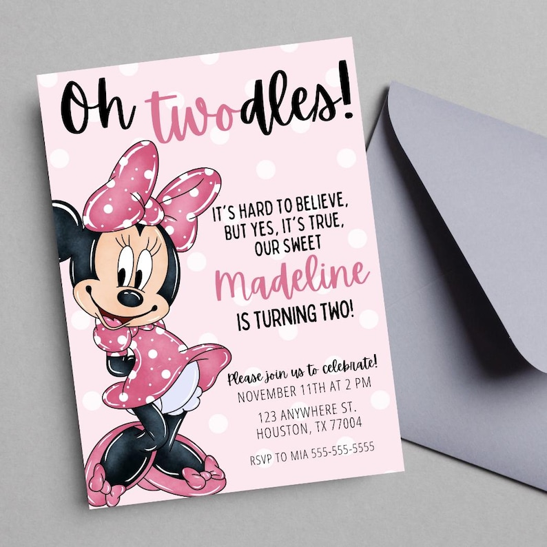 May include: Pink Minnie Mouse birthday invitation with the text "Oh twodles!" and "Madeline is turning two!" The invitation includes event details and RSVP information. A gray envelope is in the background.