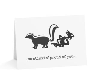 Funny Skunk Congratulations Card: Stinkin' Proud of You (Digital Download)