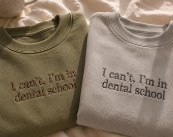 Besticktes Sweatshirt für die Zahnschule, Geschenk für Zahnärzte, Zahnärzte für Studenten