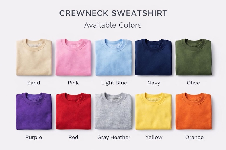 K&ouml;nnte beinhalten: Gefaltete Crewneck-Sweatshirts in verschiedenen Farben: Sand, Pink, Hellblau, Marine, Olive, Lila, Rot, Grau meliert, Gelb und Orange. Der Text "CREWNECK SWEATSHIRT Available Colors" steht oben.