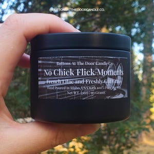 No Chick Flick Moments – 3 oz Soy Candle | French Lilac & Freshly Cut Grass | Vibes of the supernatural | SPN Ironic Fandom Gift | DnD