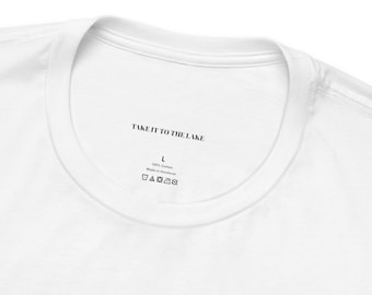 Take It to the Lake™ Unisex Graphic Tee | Lake Life Shirt, Summer Vacation T-Shirt