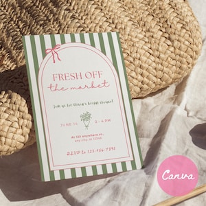 Fresh Off the Market Bridal Shower Invitation Template, Farmer’s Market Wedding Shower Invite, Editable Canva Template, Instant Download