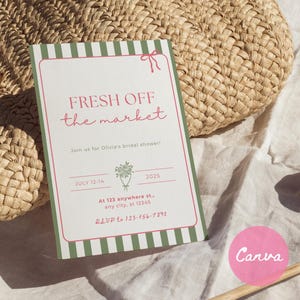 Fresh Off the Market Bridal Shower Invitation Template, Farmer’s Market Wedding Shower Invite, Editable Canva Template, Instant Download