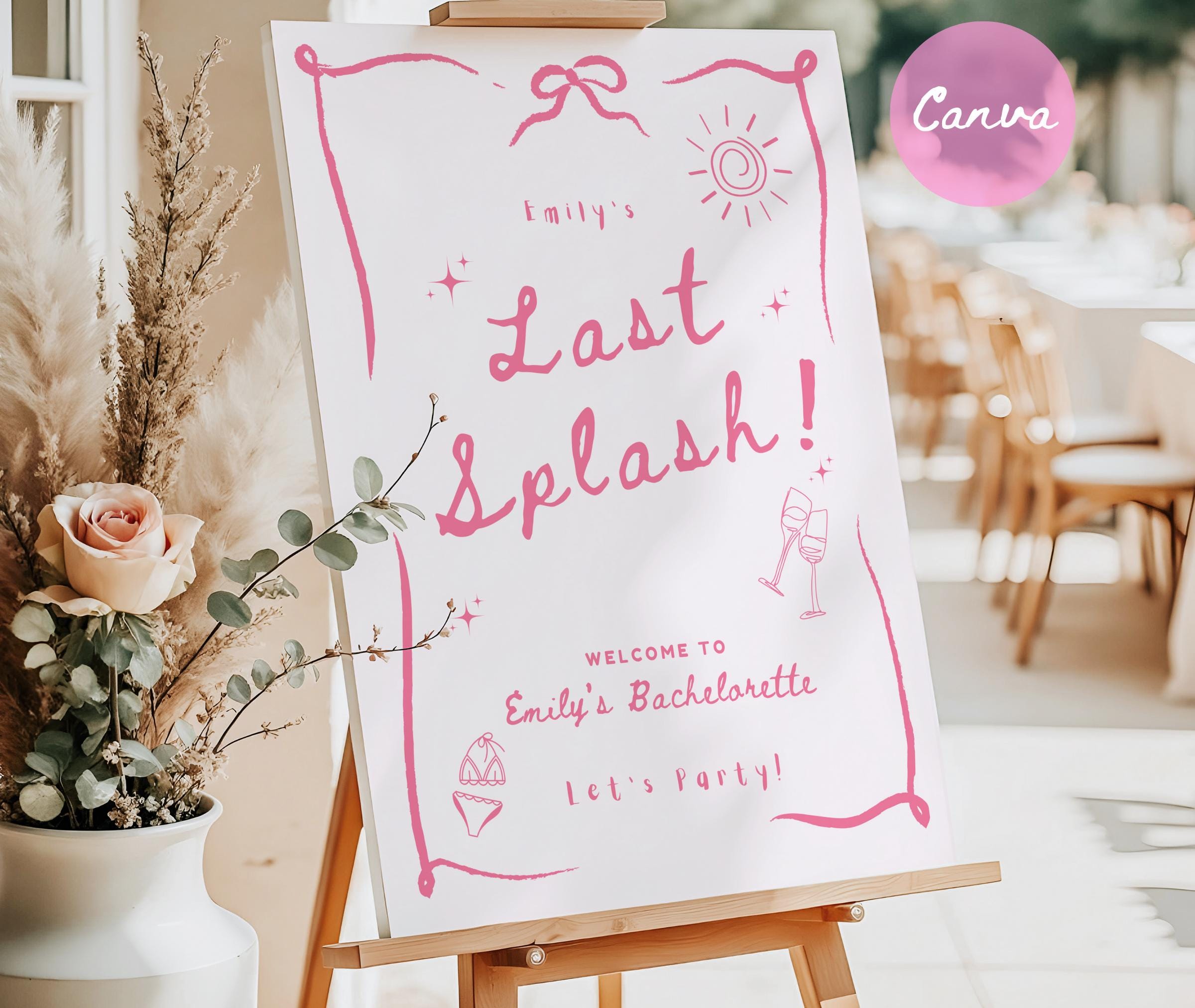 Last Splash Bachelorette Welcome Sign, Beach Bach Sign Template, Party Board, Editable Canva Sign, Coastal Bachelorette Weekend Trip, 30A
