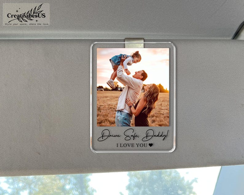 Personalized Unique Gift For Dad, Custom Photo Car Visor Clip, Baby Photo Car Sun Visor, Drive Safe Daddy, 1st Fathers Day Gift For Husband Bild 15