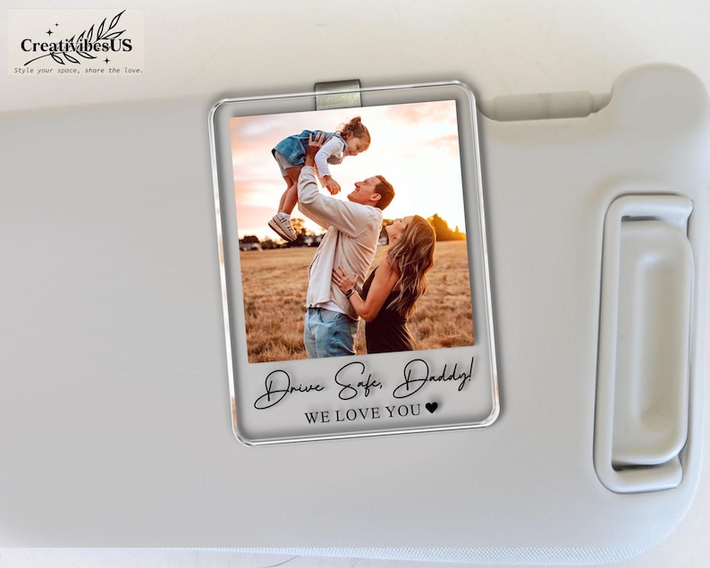 Personalized Unique Gift For Dad, Custom Photo Car Visor Clip, Baby Photo Car Sun Visor, Drive Safe Daddy, 1st Fathers Day Gift For Husband Bild 1