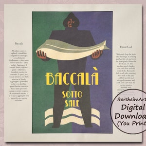 May include: A vintage poster advertising Baccalà Sotto Sale, a type of salted cod. The poster features a man holding a large fish, with the text "Baccalà Sotto Sale" in a bold, yellow font. The poster is in a retro style, with a blue, green, and white color scheme.
