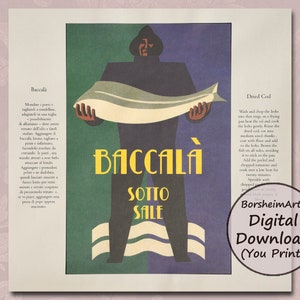 Vintage Italian square poster illustration of a 1920s style standing fisherman holding a long cod fish in his outstretched arms.  Baccala Sotto Sale (under salt) a design in blue, green, and yellow, with recipes to cook fish in Italian and in English