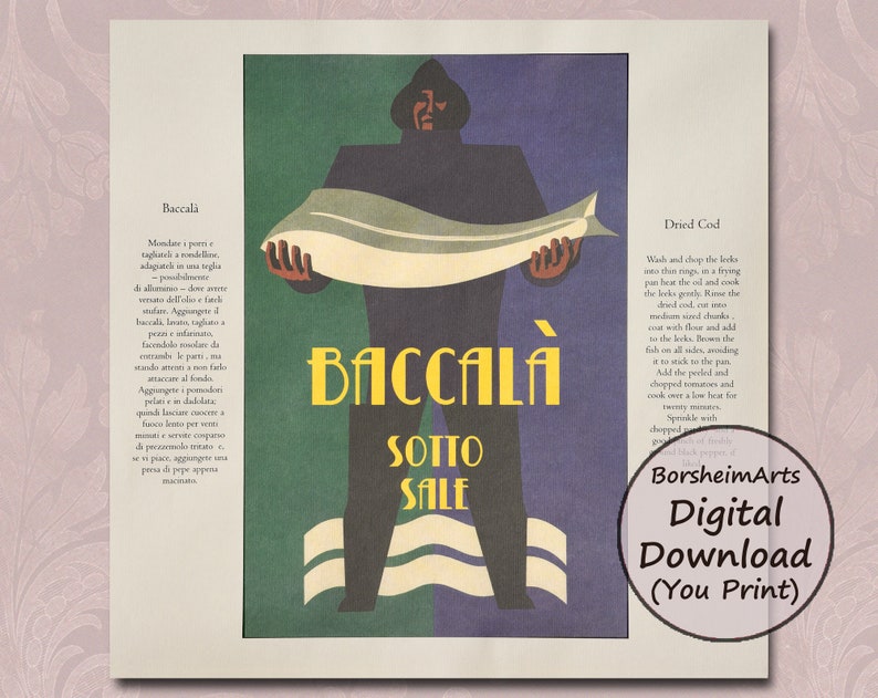 Vintage Italian square poster illustration of a 1920s style standing fisherman holding a long cod fish in his outstretched arms.  Baccala Sotto Sale (under salt) a design in blue, green, and yellow, with recipes to cook fish in Italian and in English