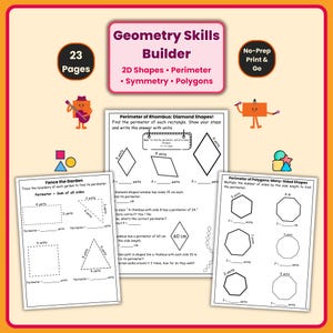 May include: A colorful educational worksheet titled "Geometry Skills Builder" with 23 pages. The worksheet covers 2D shapes, perimeter, symmetry, and polygons. Includes diagrams of geometric shapes and problems to solve. The image has a bright orange border.
