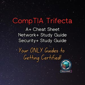 May include: A black background with white stars and the text "CompTIA Trifecta" in red. Below the text are the words "A+ Cheat Sheet", "Network+ Study Guide", and "Security+ Study Guide" in white. The text "Your ONLY Guides to Getting Certified!" is in white and below that is a logo with the text "MY SERVICE ACADEMY".