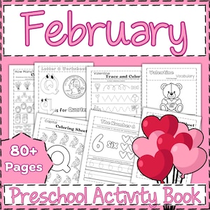 May include: Black and white printable activity book for preschoolers with the title "February" and over 80 pages of activities. The cover features a variety of images including hearts, a teddy bear, a letter Q, and a number 6.