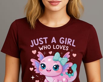 Adorable Just a Girl Who Loves Axolotls Sublimation PNG Design | Cute Kawaii Axolotl art | Pastel Axolotl Digital Art PNG Download