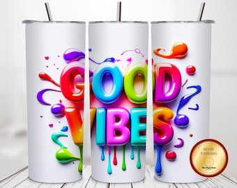 Diseño de sublimación para vaso de 20 oz con diseño de goteo colorido "Good Vibes", fuente de remolino de arcoíris, vaso delgado retro brillante y moderno, descarga PNG digital