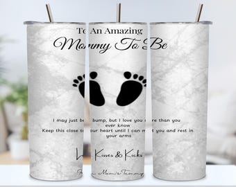Footprint 20oz Skinny Tumbler Wrap PNG, To an Amazing Mommy to Be, High Resolution 300 DPI Sublimation Digital Download Design PNG