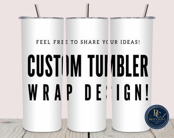 Custom Tumbler Wrap Design PNG | Personalized 20oz Skinny Tumbler Sublimation Template | Custom Cup Digital Download