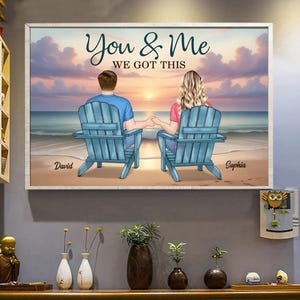 You & Me We Got This, personalisiertes Paar Poster, Geburtstag, Muttertag, Jahrestag, Hochzeitsgeschenk für Ihn Sie, Geschenk für Paarfreunde