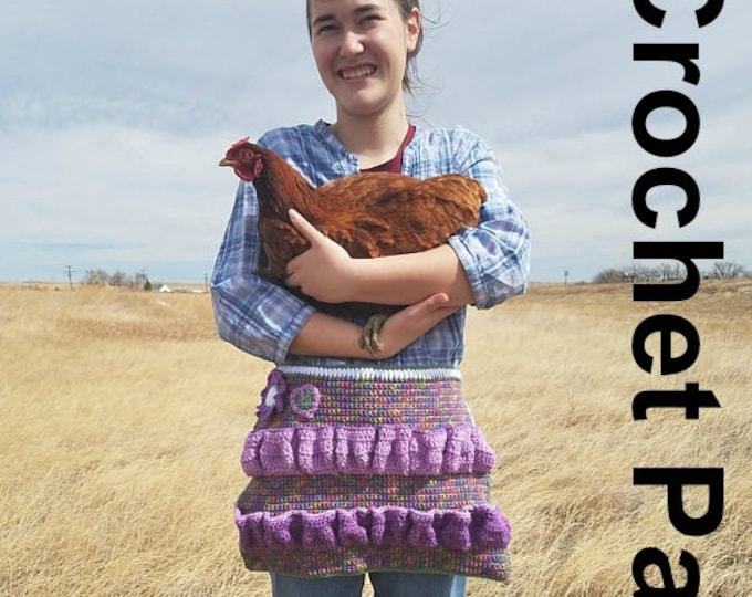 Crochet Pattern/8 Sizes/ Egg Gathering/ Egg Collecting/ Instant Download/ Egg Collecting Apron/ Egg gathering / Apron DIY/ Toddler size