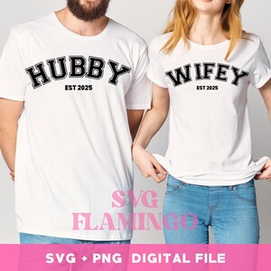 Wifey Hubby 2025 SVG PNG fichier de découpe numérique pour Cricut et Silhouette