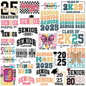 Senior 2025 SVG Bundle, Graduation SVG, Senior Class of 2025 SVG, Senior Graduation, Senior 25, Class of 2025, Graduation Shirt Svg, Front