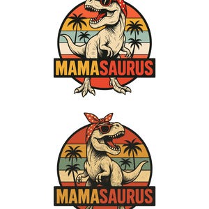 MamaSaurus PNG: Dinosaur Mama, Mommy & Me Design