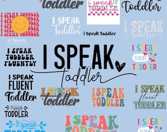 I Speak Toddler PNG Bundle, Retro Teacher Digital Download, Daycare Teacher Clipart, Kindergarten Stickers, I Speak Toddler for Cricut