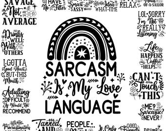 Sarcastic quotes, Sarcastic Svg Bundle, Funny Sayings, Sarcastic Adult shirt png, Funny quotes bundle svg