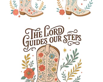 Western Christian PNG Sublimation Design: The Lord Guides Our Steps (Digital Download)