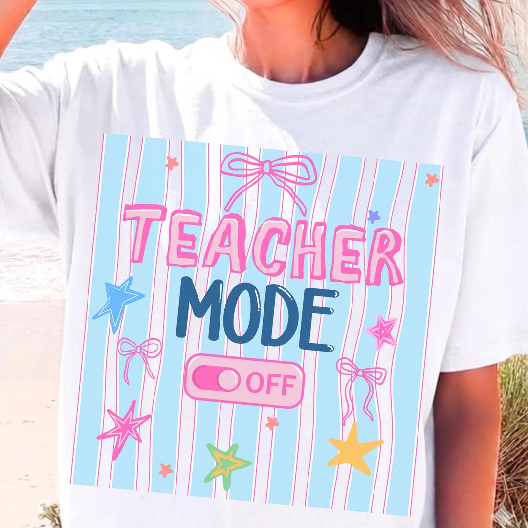 Teacher Mode off Summer Beach PNG | Vacation Sublimation Design ...