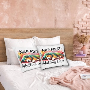 Nap First, Adulting Later - Cute Dog Pillow Cover | Cat Pillow Cover | Square Poly Canvas Pillowcase