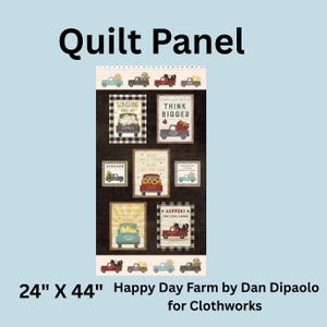 Happy Day Farm Quilt Panel: Country Farmhouse Fabric by Dan DiPaolo