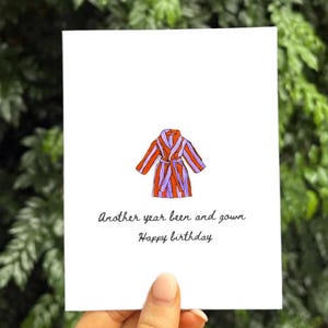 Tarjeta de cumpleaños divertida: «Un año más y bata» – Juego de palabras con bata – Ilustración de bata de estilo masculino – Tarjeta de felicitación humorística