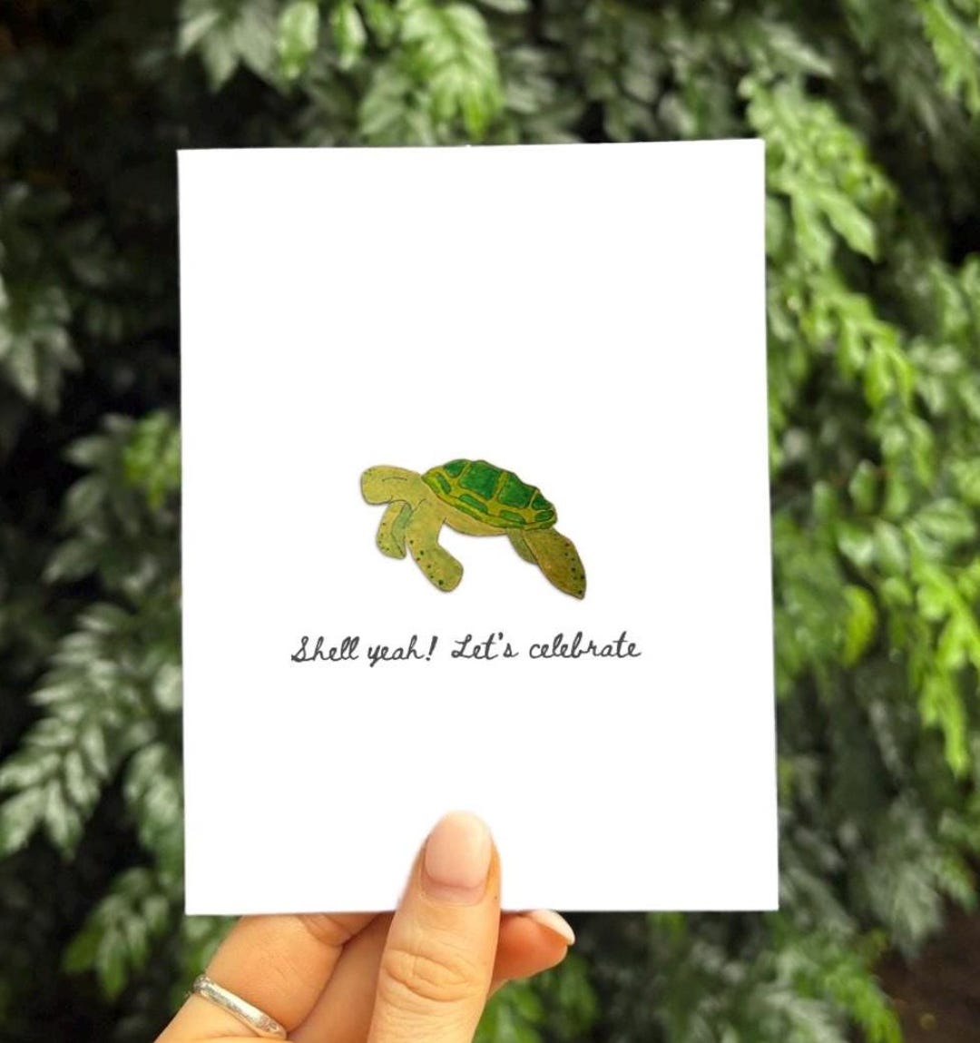 Shell Yeah Turtle Congratulations Card: Handmade Pun Card - Etsy