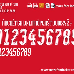 Puede incluir: Un fondo rojo muestra un conjunto de fuentes blancas para la Copa Mundial de Suiza 2026. La fuente incluye letras mayúsculas, números y símbolos. El texto "SWITZERLAND FONT 2026 WORLD CUP 2026" está en la parte superior. El sitio web www.mazufontlocker.com está en la parte inferior.