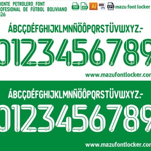 May include: A digital font set for Oriente Petrolero, a Bolivian soccer team, featuring uppercase letters, numbers, and special characters. The font is in green and white, with the website www.mazufontlocker.com displayed.
