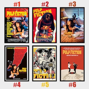 May include: Six framed movie posters of the film "Pulp Fiction". The posters feature various scenes and character portraits from the movie, with the title prominently displayed in bold lettering. The posters are in black frames.