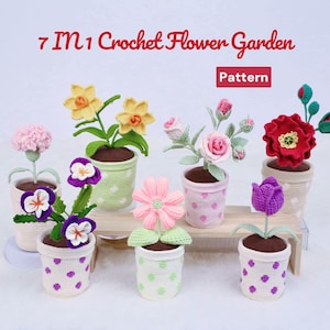 Perfect for beginners |Simple Crochet |7-in-1 Crochet Flower Garden|housewarming gift|Crochet Pattern|PDF Patter|Gift idea|Emotional support