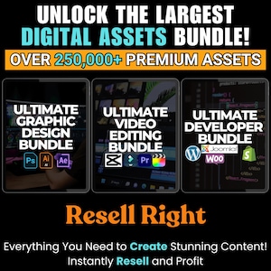 Pode incluir: Três maquetes de produtos digitais coloridas com o texto "Unlock the Largest Digital Assets Bundle! Over 250,000+ Premium Assets" no topo. As maquetes são rotuladas como "Ultimate Graphic Design Bundle", "Ultimate Video Editing Bundle" e "Ultimate Developer Bundle".